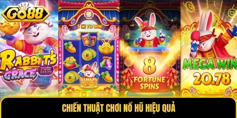 Nổ Hũ 3 Chiến thuật chơi nổ hũ hiệu quả