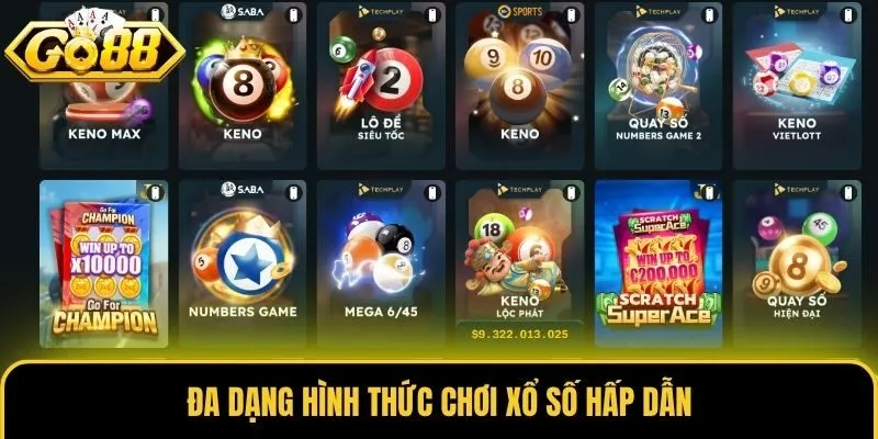 Đa dạng hình thức chơi xổ số hấp dẫn
