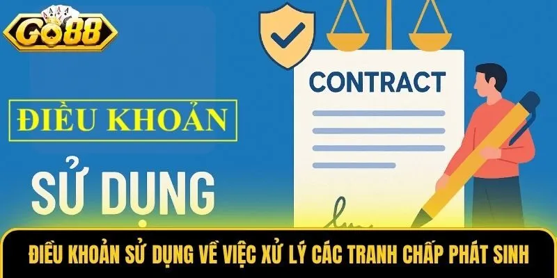 Điều khoản sử dụng về việc xử lý các tranh chấp phát sinh