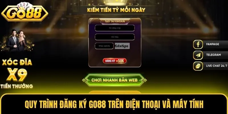 Đăng Ký Go88 2 Quy trình đăng ký Go88 trên điện thoại và máy tính