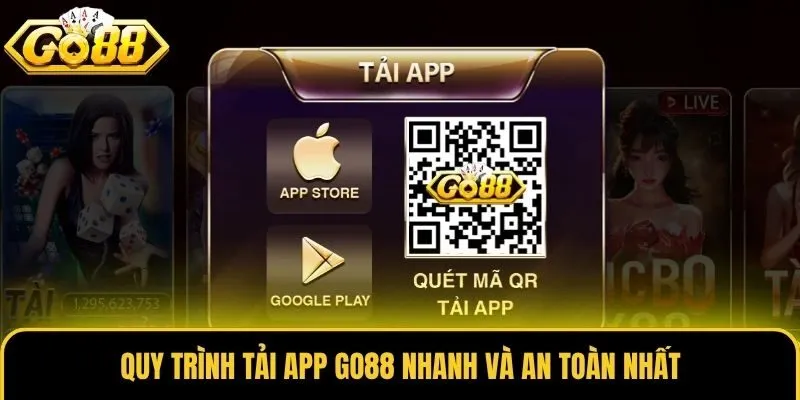Tải App Go88 2 Quy trình tải app Go88 nhanh và an toàn nhất
